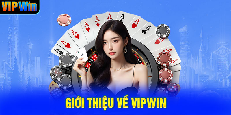 Giới thiệu về VIPWIN
