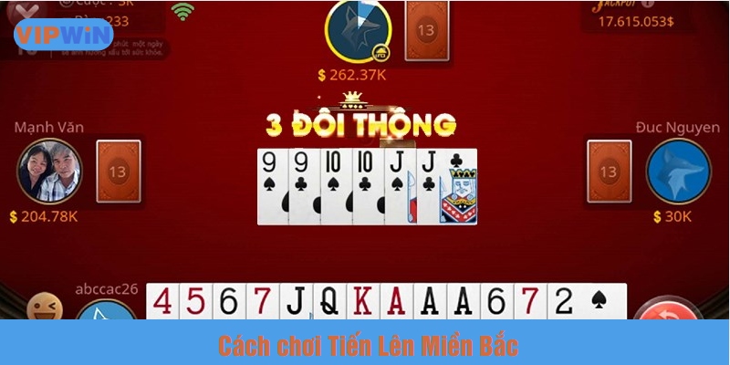 Chơi Tiến Lên Miền Bắc tại VIPWIN rất đơn giản